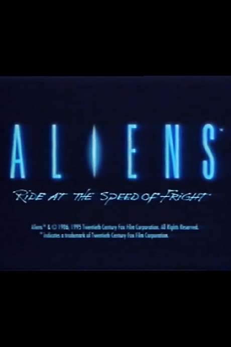Aliens: Ride at the Speed of Fright